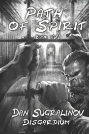 Path Of Spirit (Disgardium Book #6)