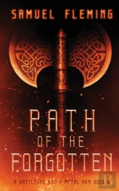 Path Of The Forgotten: A Modern Sword An