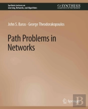 Path Problems In Networks