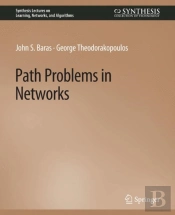 Path Problems In Networks