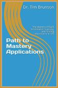 Path To Mastery Applications