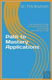 Path To Mastery Applications
