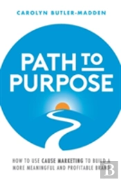 Path To Purpose