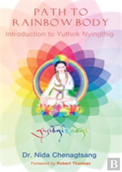 Bertrand.pt - Path To Rainbow Body - Introduction To Yuthok Nyingthig