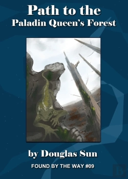 Bertrand.pt - Path To The Paladin Queen'S Forest