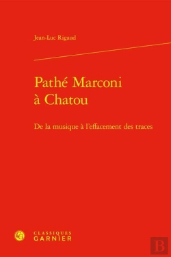 Bertrand.pt - Pathé Marconi À Chatou : De La Musique À L'Effacement Des Traces