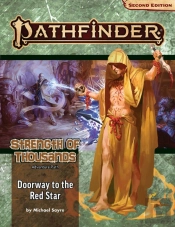 Pathfinder Adventure Path: Doorway To The Red Star (Strength Of Thousands 5 Of 6) (P2)