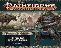 Pathfinder Adventure Path: Eulogy For Roslarâ€™S Coffer (Tyrantâ€™S Grasp 2 Of 6)