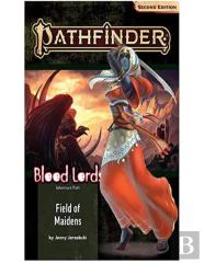 Pathfinder Adventure Path: Field Of Maidens