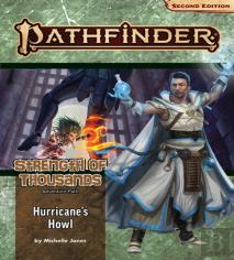 Pathfinder Adventure Path: Hurricaneâ€™S Howl (Strength Of Thousands 3 Of 6) (P2)