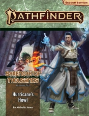 Pathfinder Adventure Path: Hurricaneâ€™S Howl (Strength Of Thousands 3 Of 6) (P2)