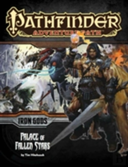 Bertrand.pt - Pathfinder Adventure Path: Iron Gods Part 5 - Palace Of Fallen Stars