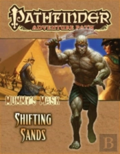 Pathfinder Adventure Path: Mummy'S Mask Part 3 - Shifting Sands