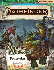 Pathfinder Adventure Path: Pactbreaker
