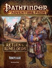 Pathfinder Adventure Path: Runeplague (Return Of The Runelords 3 Of 6)