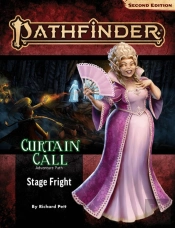 Pathfinder Adventure Path: Stage Fright
