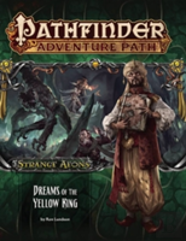 Pathfinder Adventure Path: Strange Aeons 3 Of 6-Dreams Of The Yellow King