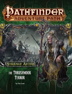 Bertrand.pt - Pathfinder Adventure Path: Strange Aeons Part 2 - The Thrushmoor Terror
