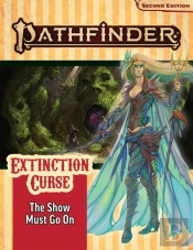 Pathfinder Adventure Path: The Show Must Go On