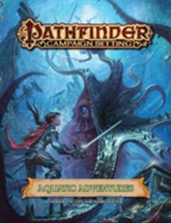 Bertrand.pt - Pathfinder Campaign Setting: Aquatic Adventures