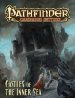 Bertrand.pt - Pathfinder Campaign Setting: Castles Of The Inner Sea