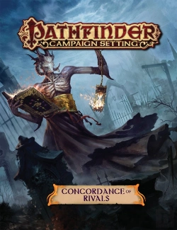 Bertrand.pt - Pathfinder Campaign Setting: Concordance Of Rivals