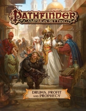 Pathfinder Campaign Setting: Druma: Profit And Prophecy