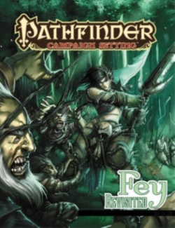 Bertrand.pt - Pathfinder Campaign Setting: Fey Revisited