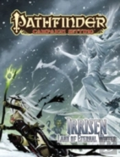 Pathfinder Campaign Setting: Irrisen - Land Of Eternal Winter