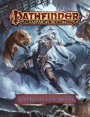 Pathfinder Campaign Setting: Tombs Of Golarion