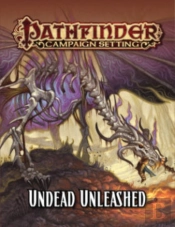 Pathfinder Campaign Setting: Undead Unleashed