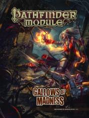 Pathfinder Module: Gallows Of Madness