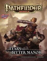 Pathfinder Module: Tears At Bitter Manor