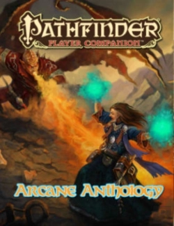 Bertrand.pt - Pathfinder Player Companion: Arcane Anthology