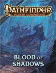 Pathfinder Player Companion: Blood Of Shadows