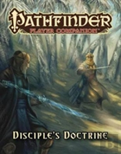 Pathfinder Player Companion: Disciple'S Doctrine