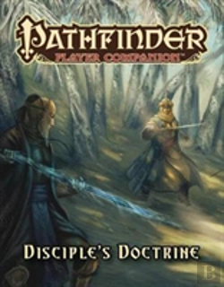 Bertrand.pt - Pathfinder Player Companion: Disciple'S Doctrine
