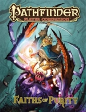 Pathfinder Player Companion: Faiths Of Purity