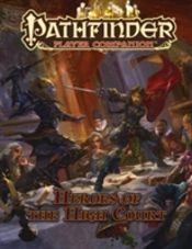 Pathfinder Player Companion: Heroes Of The High Court