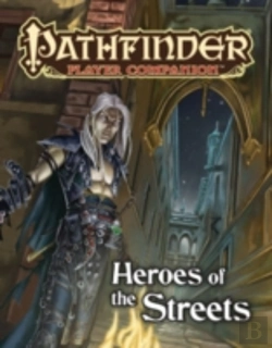 Bertrand.pt - Pathfinder Player Companion: Heroes Of The Streets