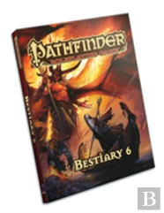 Pathfinder Roleplaying Game: Bestiary 6