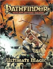 Pathfinder Roleplaying Game: Ultimate Magic