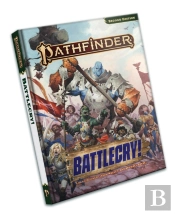 Pathfinder Rpg: Battlecry! (P2)