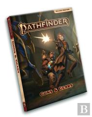 Pathfinder Rpg Guns & Gears Special Edition (P2)