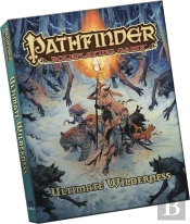 Pathfinder Rpg: Ultimate Wilderness