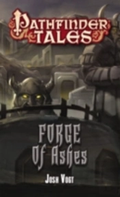 Pathfinder Tales: Forge Of Ashes