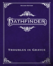 Pathfinder Troubles In Grayce Adventure Anthology