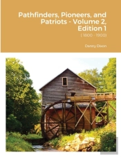 Pathfinders, Pioneers, And Patriots - Volume 2, Edition 1