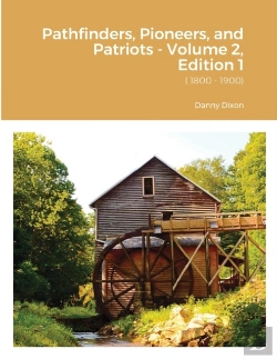 Bertrand.pt - Pathfinders, Pioneers, And Patriots - Volume 2, Edition 1
