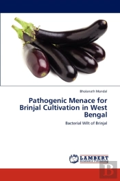 Pathogenic Menace For Brinjal Cultivation In West Bengal